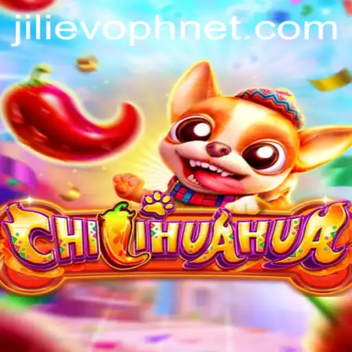 CHILIHUAHUA: A Unique Gaming Experience with JILIEVOPH