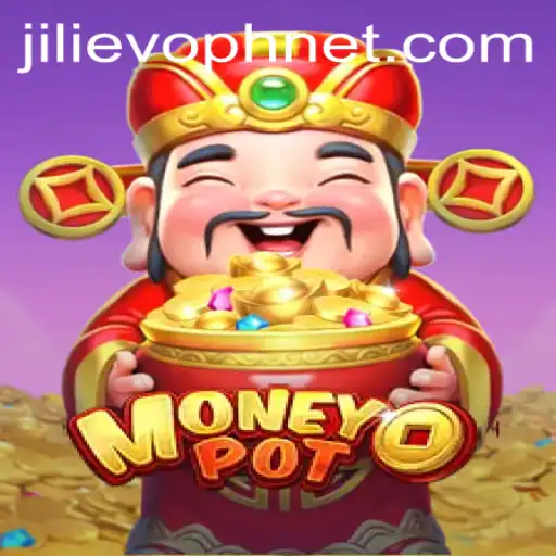 Exploring MoneyPot: Thrills of Chance and Strategy in JILIEVOPH