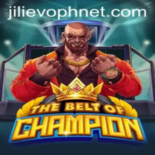 TheBeltOfChampion: Mastering the Challenges of JILIEVOPH